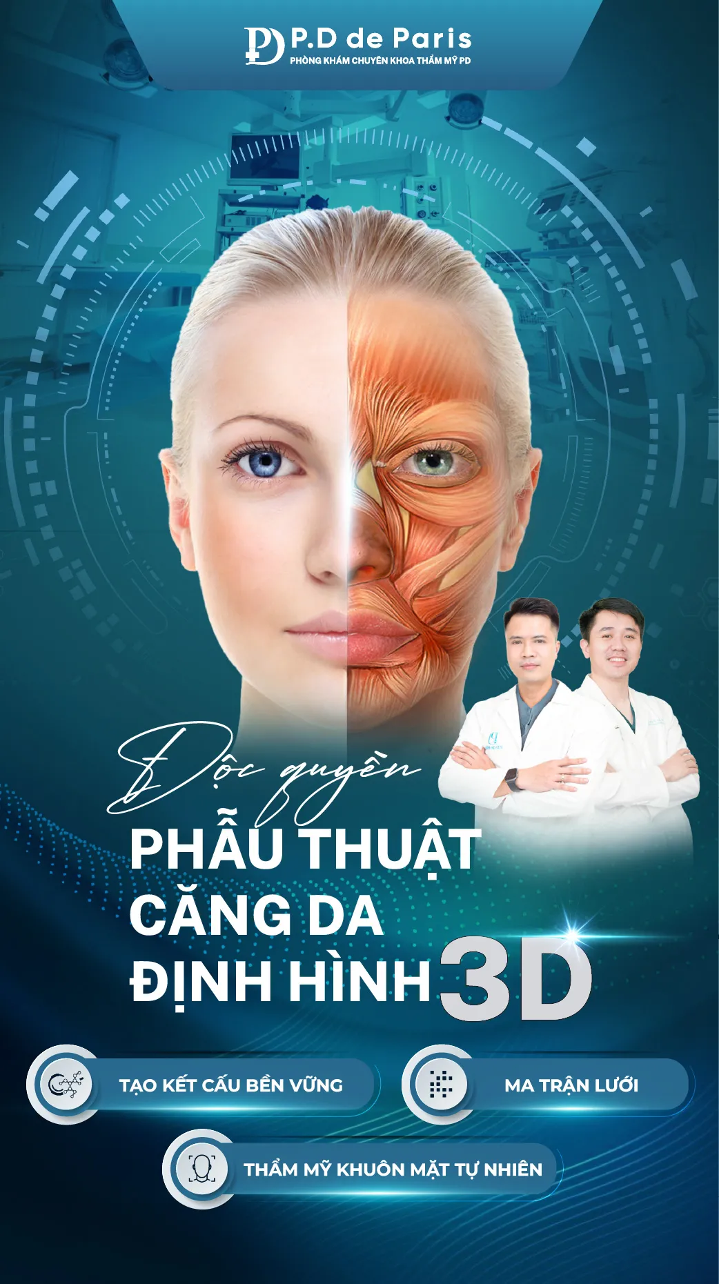 Vì sao căng da định hình 3D ở PD DE Paris kỹ thuật SẸO ẩn 2cm là công nghệ đột phá?