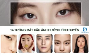 14 Tướng Mắt Xấu Ảnh Hưởng Tài Lộc, Tình Duyên? Cách Khắc Phục An Toàn